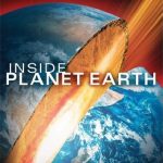 Discovery Channel - Inside Planet Earth (2009)